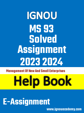 IGNOU MS 93 Solved Assignment 2023 2024